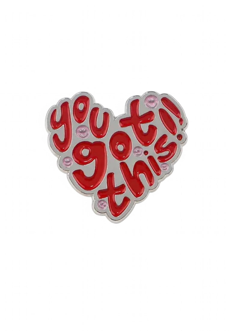 You Got This Motivational Enamel Pin
